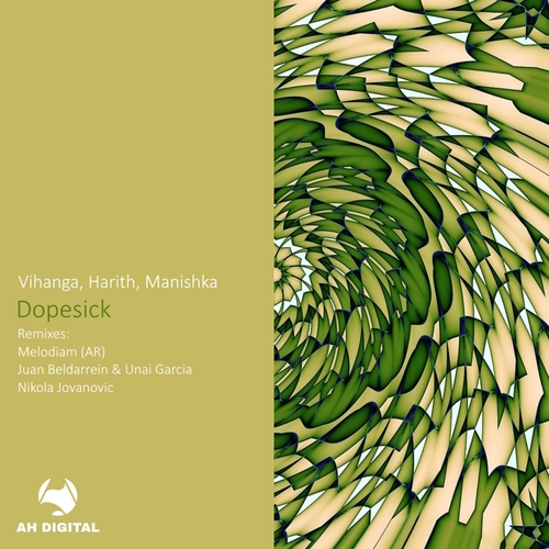 Vihanga & Harith & Manishka - Dopesick [AHD372]